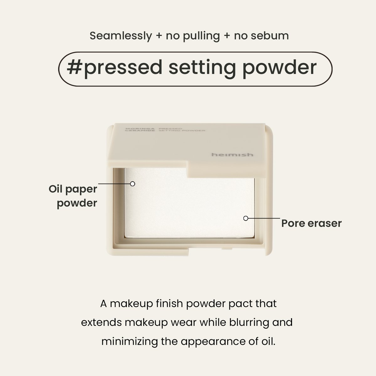 Heimish Moringa Ceramide Pressed Setting Powder compact with pore eraser and oil paper powder details